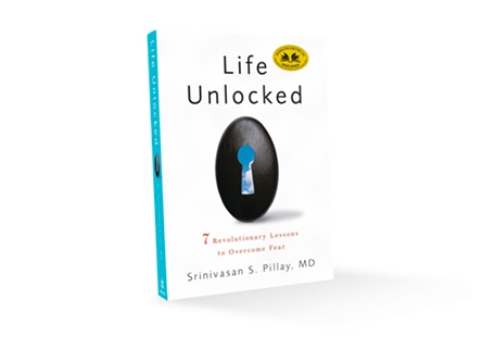 Life Unlocked: 7 Revolutionary Lessons to Overcome Fear